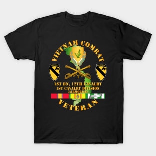 Vietnam Combat Cavalry Veteran w 1st Bn 12th Cav DUI - 1st Cav Div T-Shirt